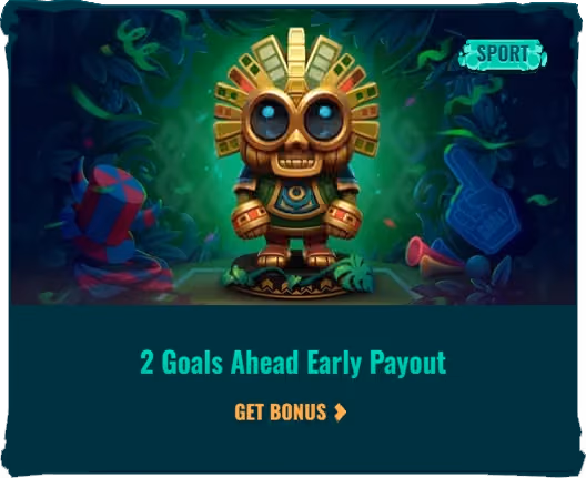 2 Goals Ahead Early Payout